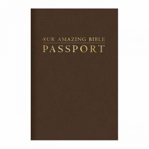 OUR AMAZING BIBLE PASSPORT