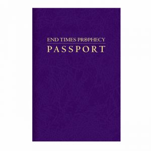 END TIMES PROPHECY PASSPORT