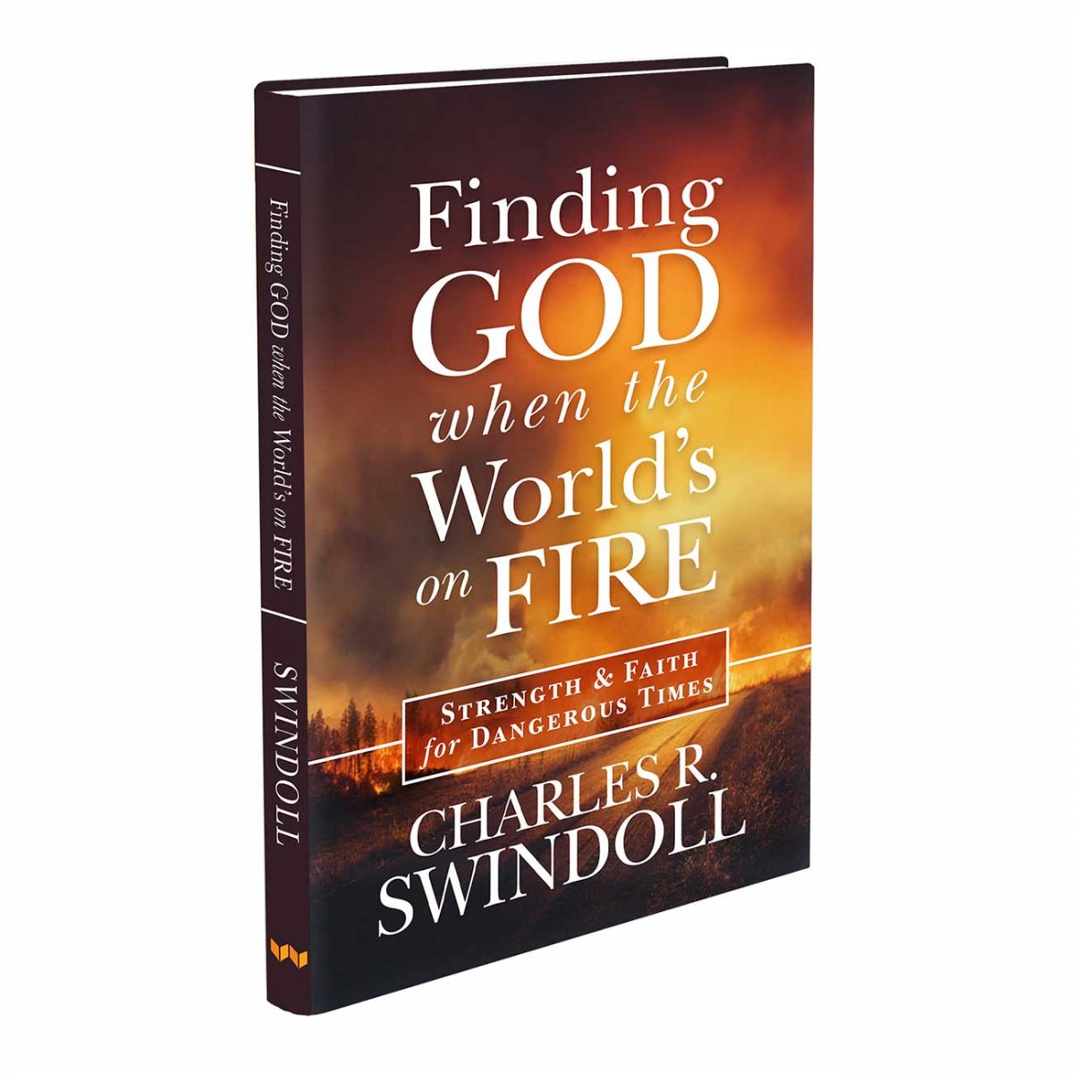 FINDING GOD WHEN THE WORLD IS ON FIRE, hardback book