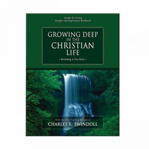 GROWING DEEP IN THE CHRISTIAN LIFE, Bible Companion