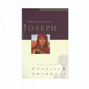 JOSEPH: A Man of Integrity and Forgiveness, paperback book