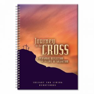 JOURNEY TO THE CROSS: A Personal Reflection on the Cost of Salvation, paperback book