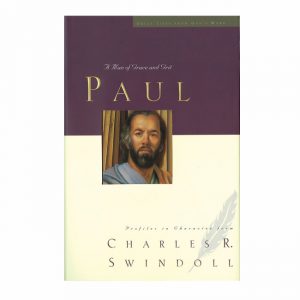 PAUL: A Man of Grace and Grit, paperback book