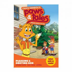 PAWS & TALES: BIBLICAL WISDOM FOR KIDS - Pleasing and Obeying God, DVD