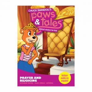 PAWS & TALES: BIBLICAL WISDOM - Prayer and Rejoicing, DVD