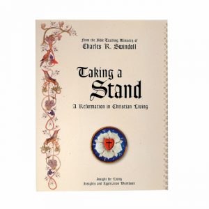TAKING A STAND: A Reformation in Christian Living, Bible Companion