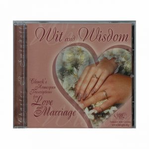 Wit and Wisdom: Chucks Homespun Prescriptions for Love and Marriage