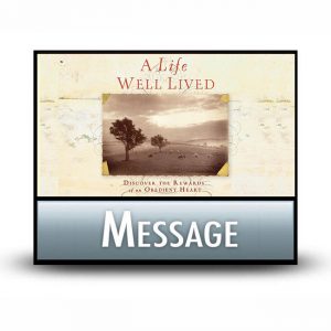 A Life Well Lived message