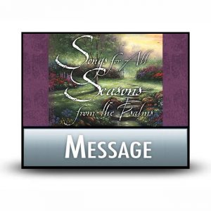 Songs for All Seasons message