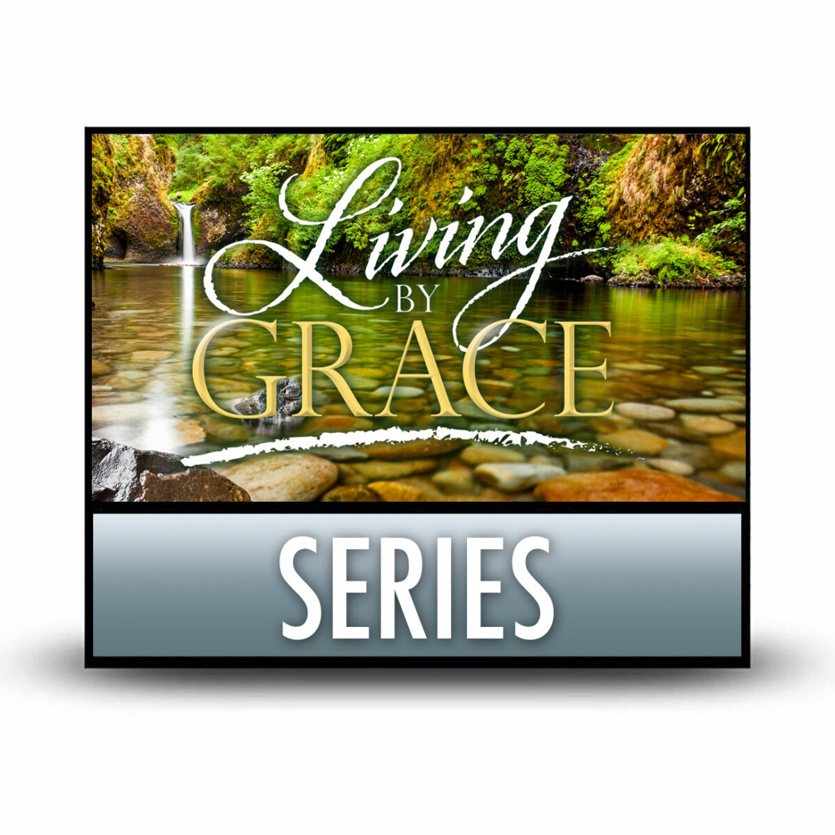 Living by Grace