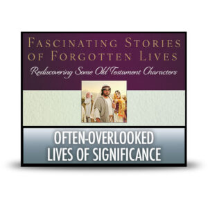 Often-Overlooked Lives of Significance
