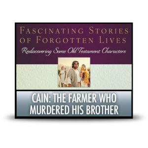 Cain: The Farmer Who Murdered His Brother