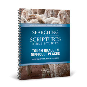 Tough Grace in Difficult Places STS Bible Study Workbook