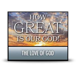 The Love of God