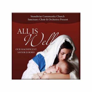 All Is Well: Our Magnificent Saviour Is Born
