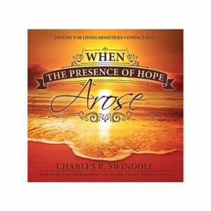 When the Presence of Hope Arose