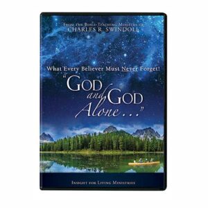 What Every Believer Must Never Forget! "God and God Alone..."