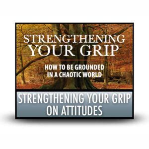 Strengthening Your Grip on Attitudes