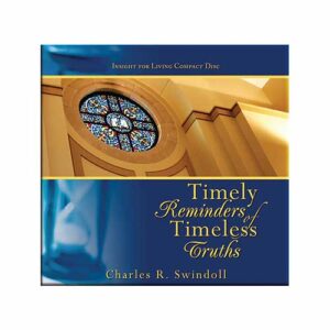 Timely Reminders of Timeless Truths