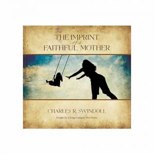 The Imprint of a Faithful Mother
