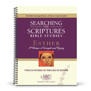 Esther: A Woman of Strength and Dignity Searching the Scriptures Workbook