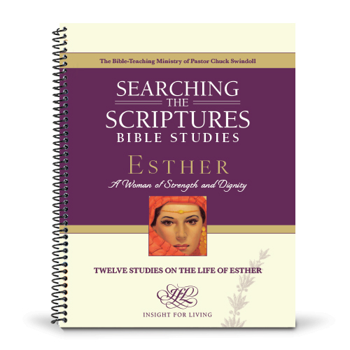 Esther: A Woman of Strength and Dignity Searching the Scriptures Workbook